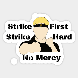 johnny lawrence strike first Sticker